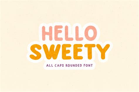 Hello Sweety Font Free Download Freefontdl