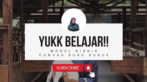 Yukk Belajar Model Bisnis Canvas Sebelum Berbisnis Youtube