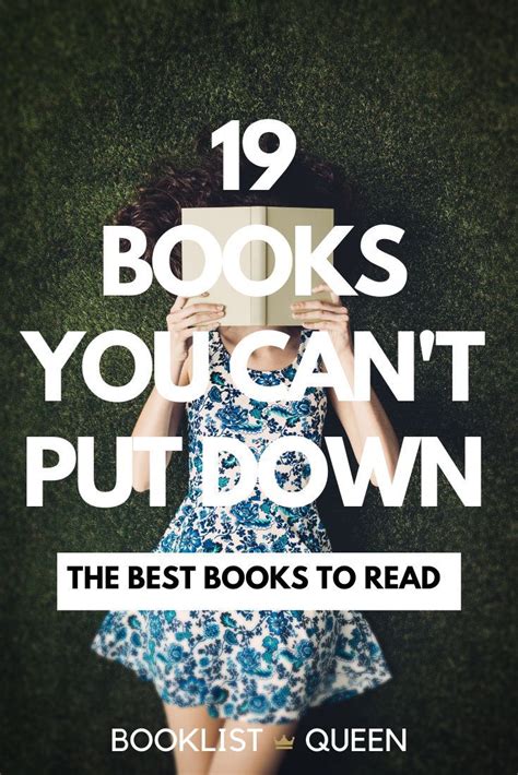 19 Books You Cant Put Down Once You Begin Entertaining Books Book