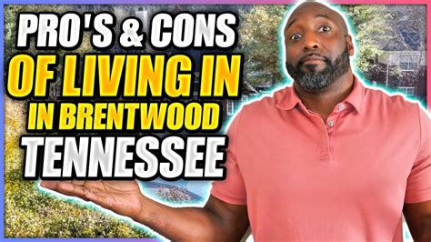 Pros And Cons Of Living In Brentwood Tennessee Nashvilles Top Suburb