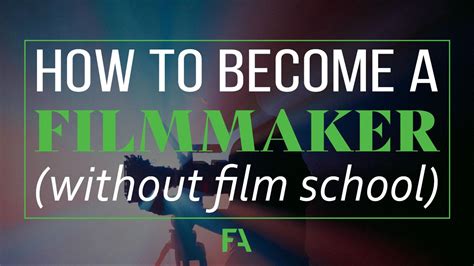 How To Become A Filmmaker Without Film School
