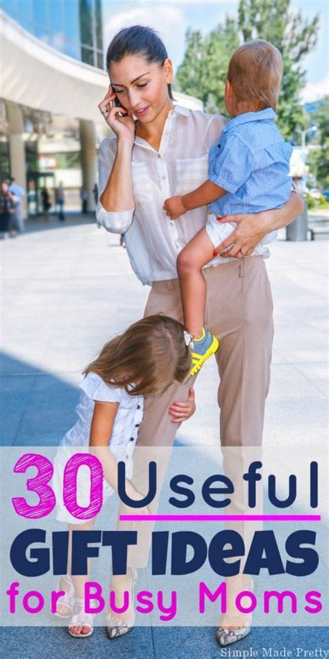 So next time you're in a rut. 30 Useful Gift Ideas for Busy Moms - Simple Made Pretty