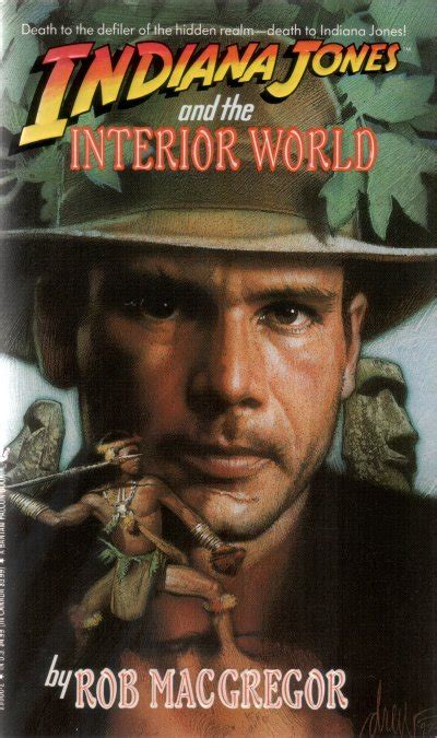 Indiana Jones And The Interior World Indiana Jones Wiki Fandom