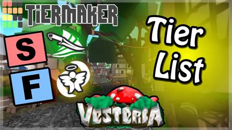 I would appreciate comments / suggestions for changes to the list. Vesteria - Tier List (Roblox) - YouTube