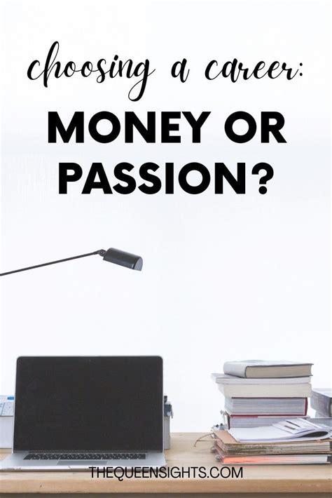 Choosing A Career Money Or Passion Career Growth Choosing A Career