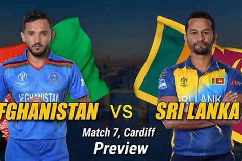 Afghanistan V Sri Lanka Match 7 Preview