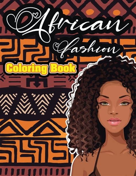 Buy African Fashion Coloring Book Adults Coloring Book Gorgeous Black