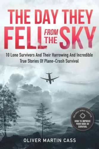 Top 5 True Survival Stories Books William Planes