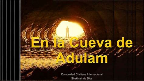 La Cueva De Adulam Ppt