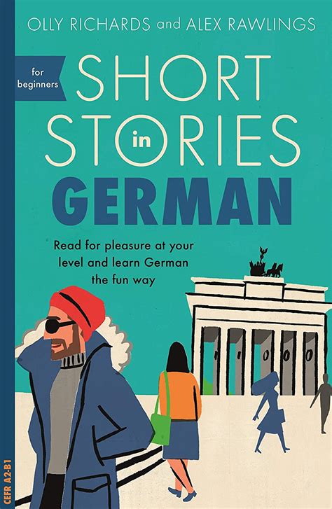 short stories in german for beginners read for pleasure at your level expand your vocabulary