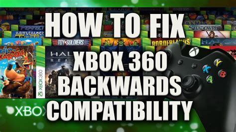 How To Fix Xbox 360 Backwards Compatibility Xbox Live Issues Youtube