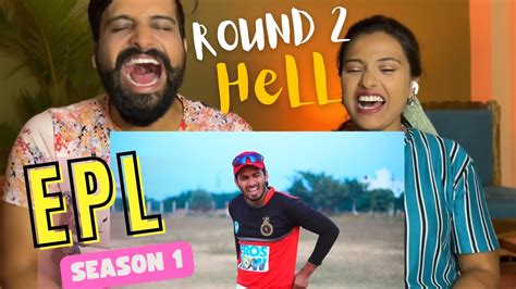 Epl Season 1 Round2hell R2h Reaction Funkie Couple Vlogs Youtube