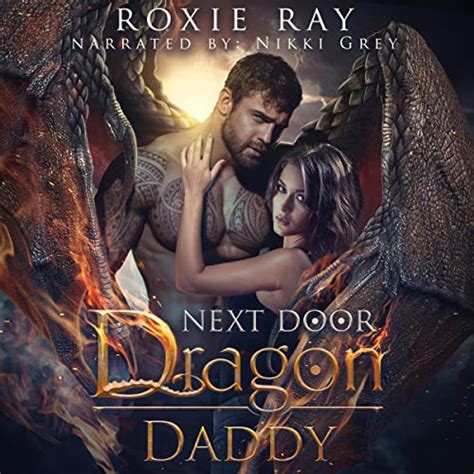 Her Dragon Daddy Black Claw Dragons Book 1 Audible Audio Edition Roxie Ray