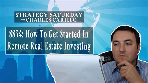 Ss34 How To Get Started In Remote Real Estate Investing Youtube