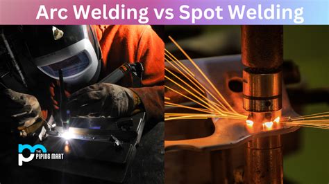 Arc Welding Vs Spot Welding Whats The Difference