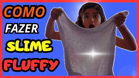 Como Fazer Slime Fluffy Youtube