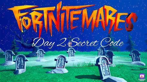 Wraths Wrath Wrap Day 2 Secret Code Fortnitemares 2020 Youtube