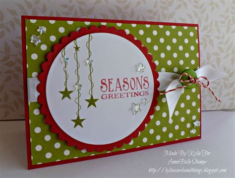 Struggling with what to say in your christmas cards? Kylie's Cards and Things: AnnaBelle Stamps 'Say It With...Christmas'