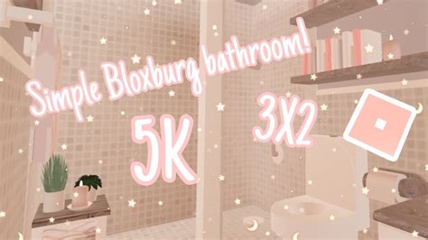 Simple Bloxburg Bathroom Speed Build 3x2 5k Youtube