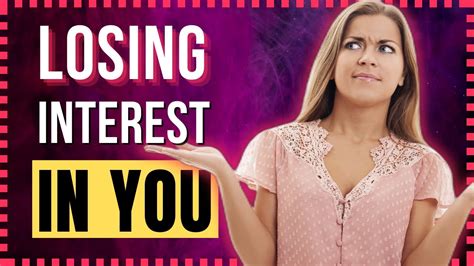 7 Warning Signs Someone Is Losing Interest In You Youtube