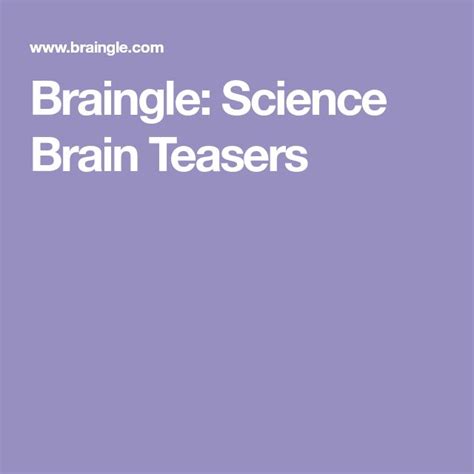 Braingle Science Brain Teasers Brain Teasers Teaser Science