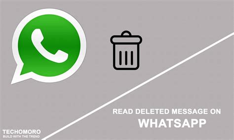 How To Read A Deleted Message On Whatsapp Techomoro