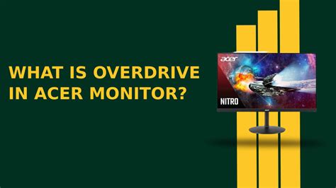 What Is Overdrive In Acer Monitor All You Need To Know 2022
