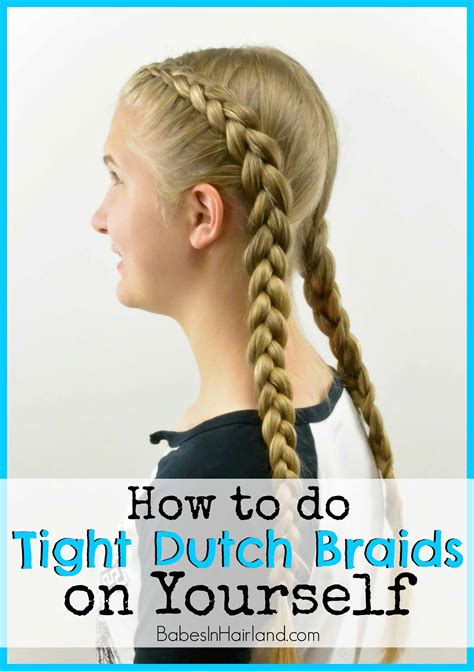 Plus it doesn't take a lot of time and skills to create. How to: Tight Dutch Braids on Yourself - Babes In Hairland