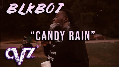 Blkboi Candy Rain Official Video Youtube