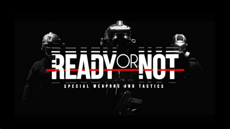 Ready Or Not Reveal The Reveal Trailer Is Here Gaming Central
