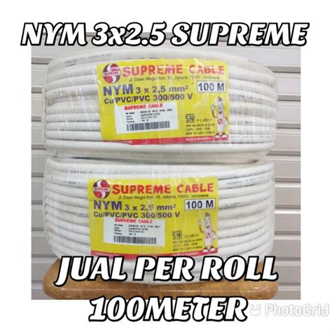 Jual Kabel NYM 3x2 5 Supreme Roll 100Meter Shopee Indonesia