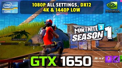 Fortnite Gtx 1650 1080p All Settings 4k And 1440p Low Ft I7 3770