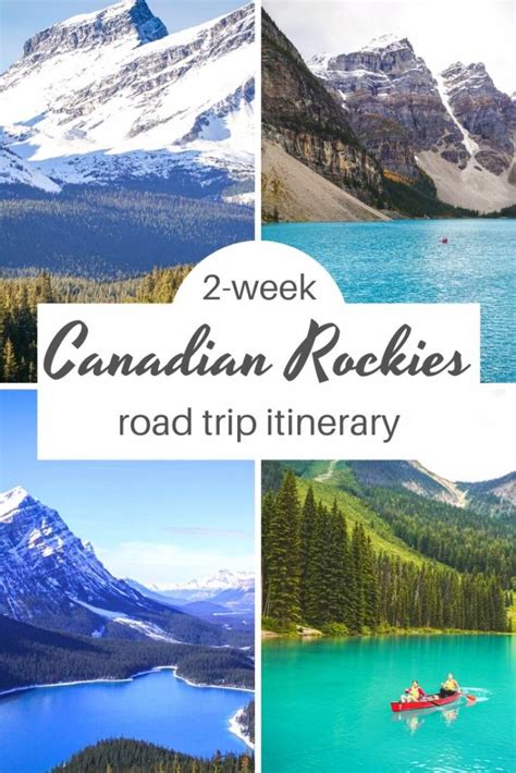 canadian rockies road trip itinerary 5 national parks in 2 weeks artofit
