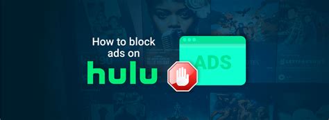How To Get Rid Of Ads On Hulu In 2024 Expert Guide