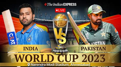 india vs pakistan live score world cup 2023 shubman gill and r ashwin likely to play against