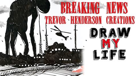 I draw breaking newsoriginal artwork (i.redd.it). Draw My Life: Breaking news (Trevor Henderson Creations ...