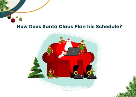 How Does Santa Claus Plan His Schedule Reliex
