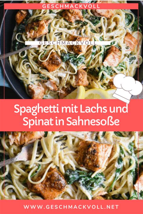 Geschmackvoll Spaghetti Mit Lachs Und Spinat In Sahneso E Geschmackvoll