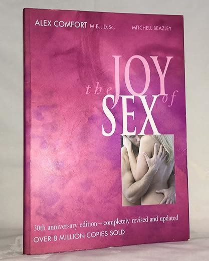 Joy Of Sex Uk Comfort Alex Raymond Charles Foss Christopher 9780671216498 Books