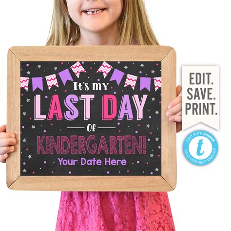 Last Day Of Kindergarten Sign Editable Sign Instant Download Etsy