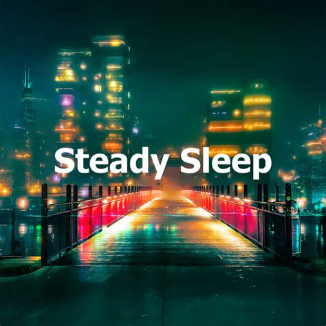 Steady Sleep Album By Lofi Hip Hop Spotify