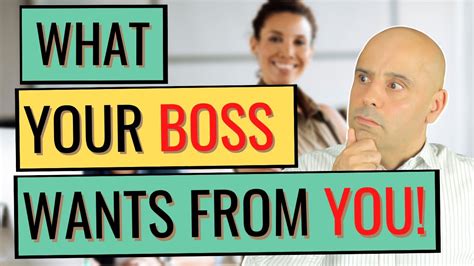 What Your Boss Wants From You Deliver Exactly What Your Boss Wants Part 1 2 Leadership