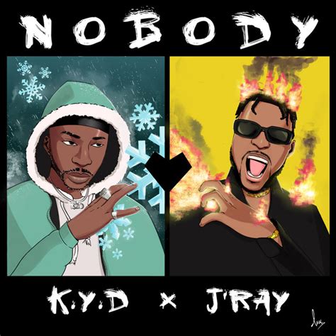 Nobody Single De K Y D Spotify