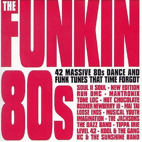 Funkin 80 S Various Artists Songs Reviews Credits Allmusic
