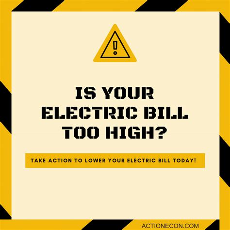 Is Your Electric Bill Too High Here S How To Fix It Action Economics