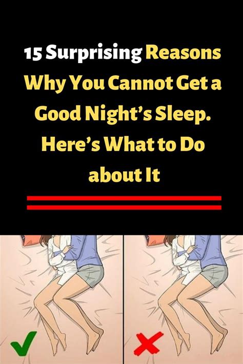 15 Surprising Reasons Why You Cannot Get A Good Nights Sleep Heres