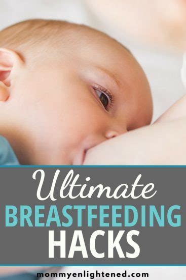 Brilliant Breastfeeding Hacks For New Moms Mommy Enlightened