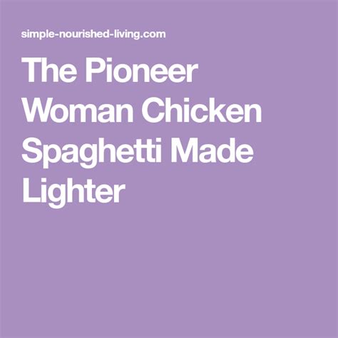 #garlicparmesanwings #jumbowings #jumbochickenwings #jumbopartywings #wingsanddrumsticks pic.twitter.com/ikrncp3nhg. The Pioneer Woman Chicken Spaghetti Made Lighter | Pioneer ...