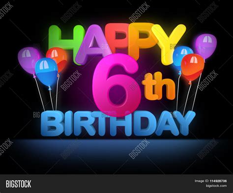 Happy 6th Birthday Image And Photo Free Trial Bigstock