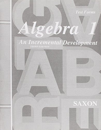 Algebra An Incremental Development Test Forms Rd Edition John H